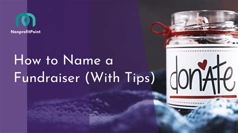 fundraiser name ideas|How to Name a Fundraiser to Make it Memorable, Catchy & Uniqu.